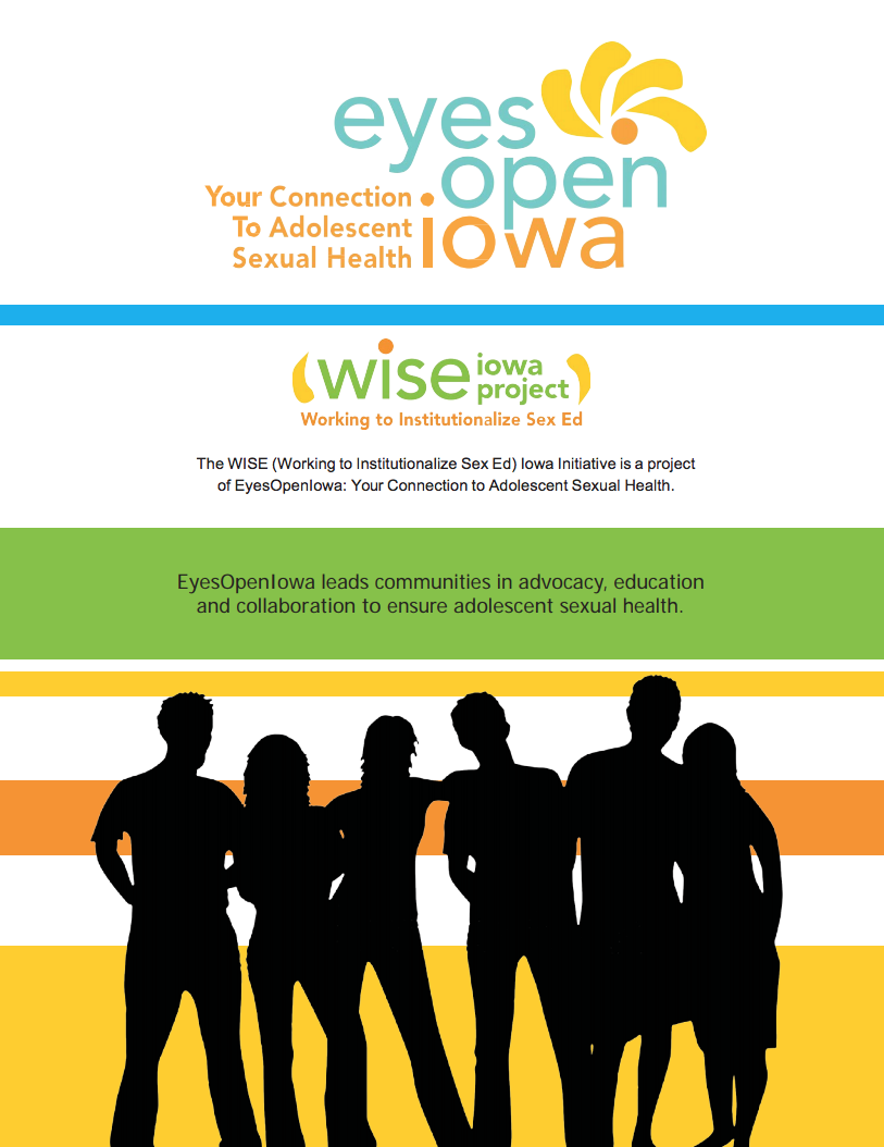 WORKING TO INSTITUTIONALIZE SEX EDUCATION WISE EyesOpenIowa